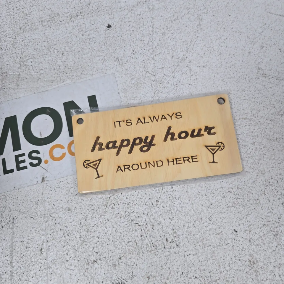 TOTE OF APPROXIMATELY 15 ASSORTED ITEMS TO INCLUDE: HAPPY HOUR WOODEN SIGN