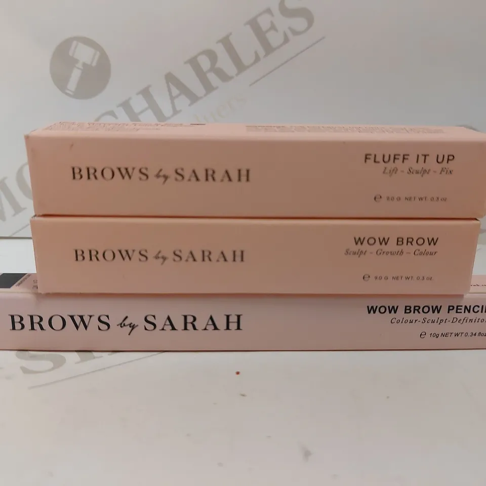 3 BROWS BY SARAH ITEMS TO INCLUDE FLUFF IT UP, WOW BROWS AND WOW BROW PENCIL