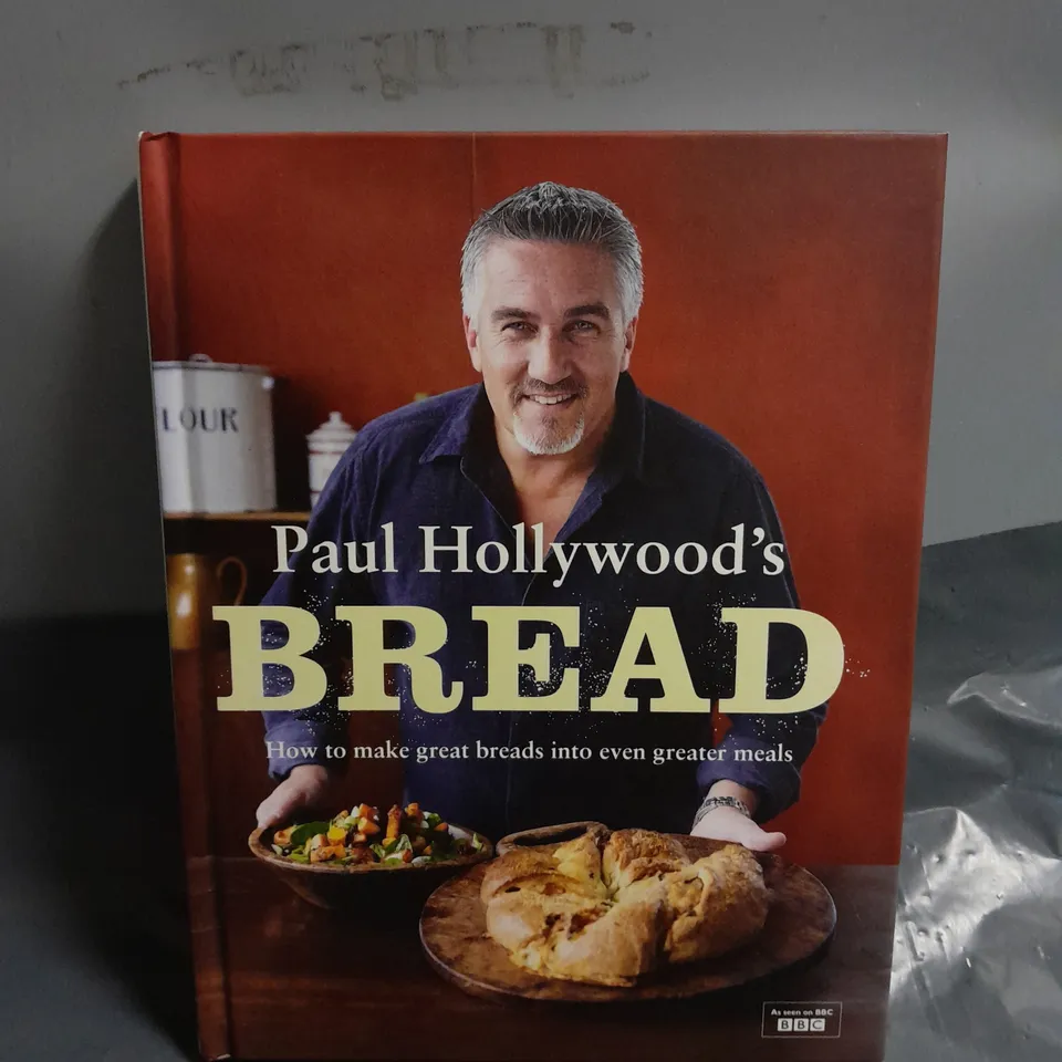 PAUL HOLLYWOOD'S BREAD BY PAUL HOLLYWOOD