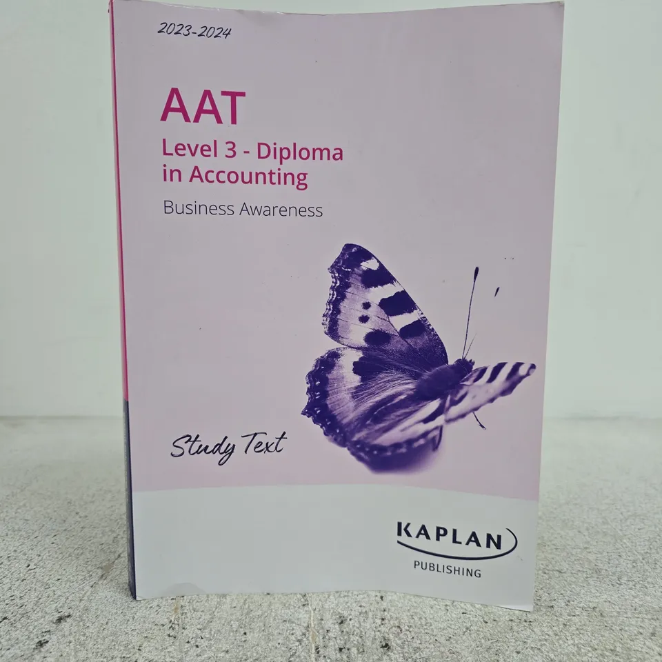 KAPLAN AAT LEVEL 3 DIPLOMA IN ACCOUNTING BUSINESS AWARENESS - STUDY TEXT