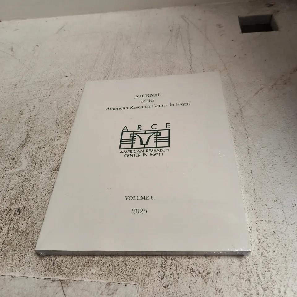 JOURNAL OF THE AMERICAN RESEARCH CENTER IN EGYPT, VOLUME 61 (2025)