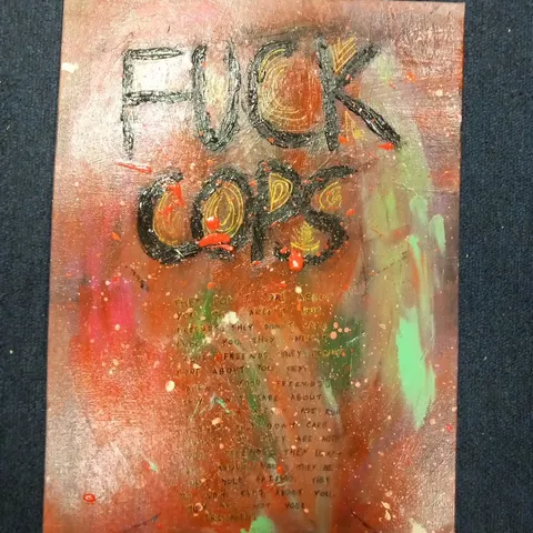 'FUCK COPS' DRUID ON CANVAS SIGNED 