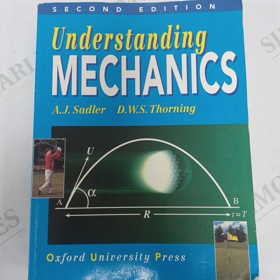 UNDERSTANDING MECHANICS SECOND EDITION OXFORD UNIVERSITY PRESS