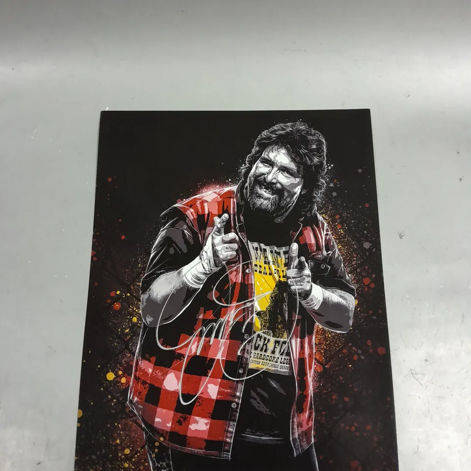 MICK FOLEY PRO WRESTLER SIGNED PRINT