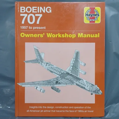 BOEING 707 OWNERS' WORKSHOP MANUAL - HAYNES