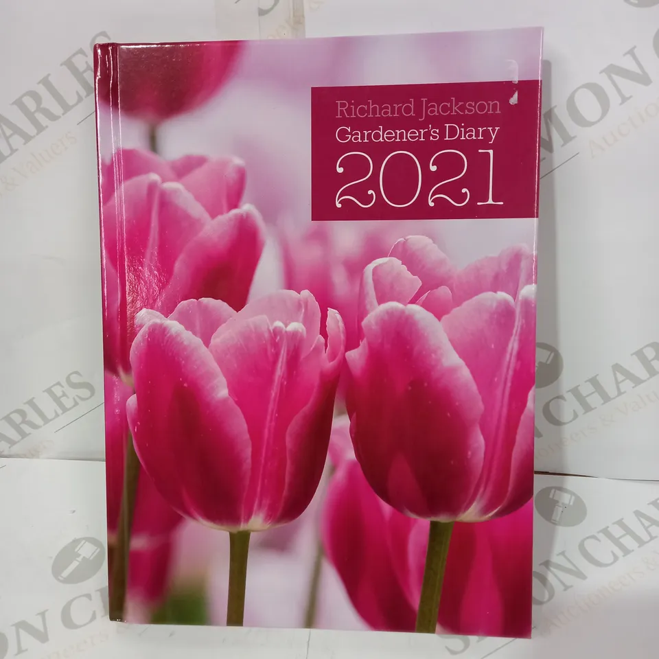 RIHARD JACKSON'S GARDENER'S DIARY 2021